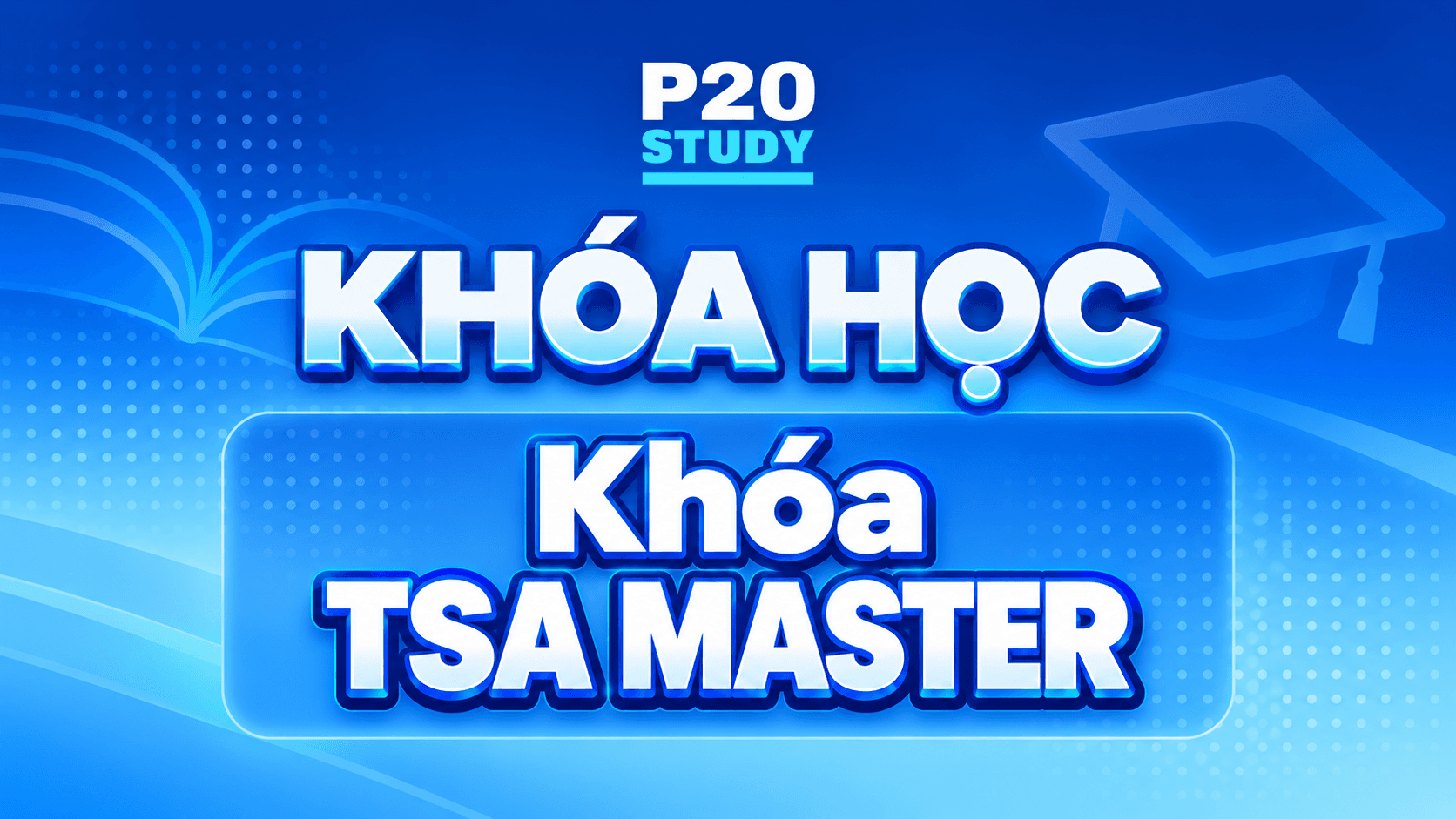 TSA MASTER – Luyện thi Đánh giá tư duy Bách khoa Hà Nội